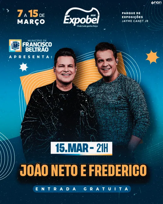 Expobel 2026: Show com João Neto & Frederico